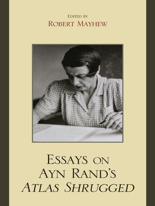 Title details for Essays on Ayn Rand's Atlas Shrugged by Michael S. Berliner - Available